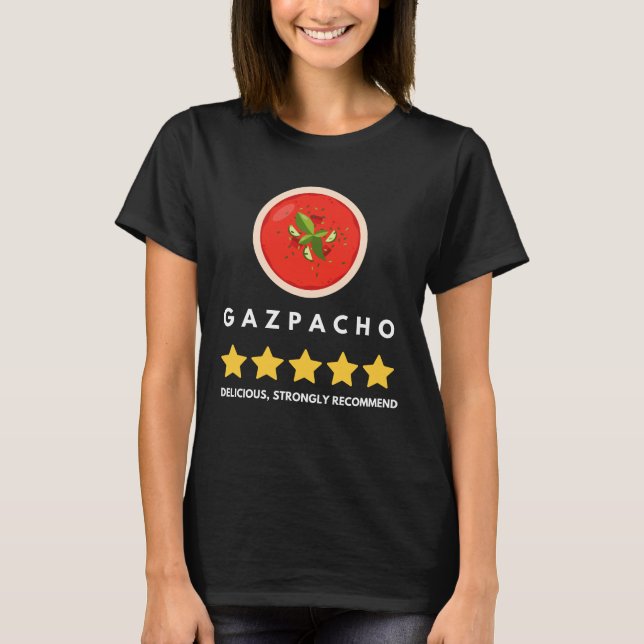 Funny Gazpacho Tomato Sou T-Shirt (Front)