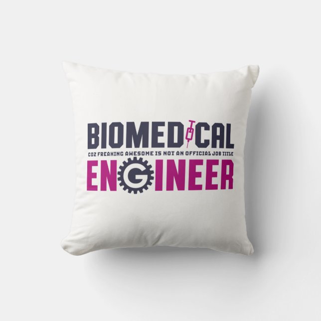 Funny Geek Engineer Biomedical Engineering Major Throw Pillow (Front)