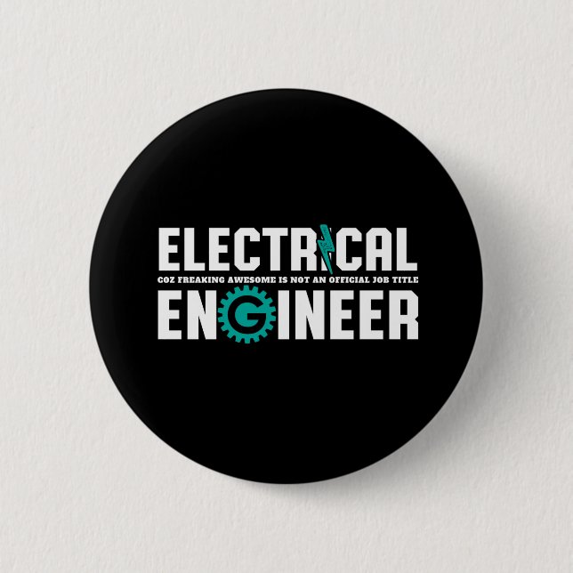 Funny Geek Engineer Electrical Engineering Humor Button (Front)