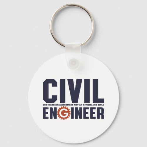 Funny Geek Engineer Humor Civil Engineering Job Keychain