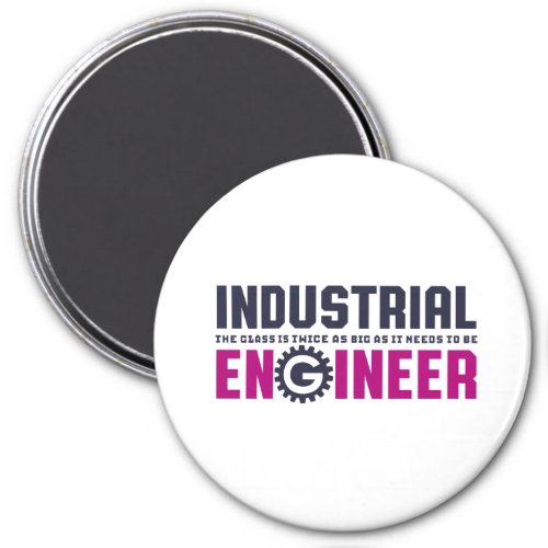 Funny Geek Engineer Industrial Engineering Major Magnet