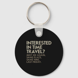Funny Geek Gift Time Travel Paradox Keychain