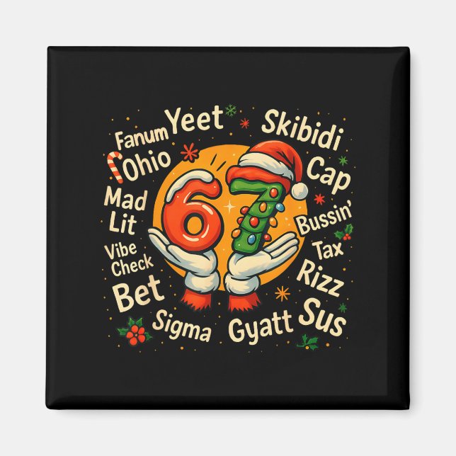 Funny Gen Z Christmas 67 Meme Holiday Trendy  Magnet (Front)