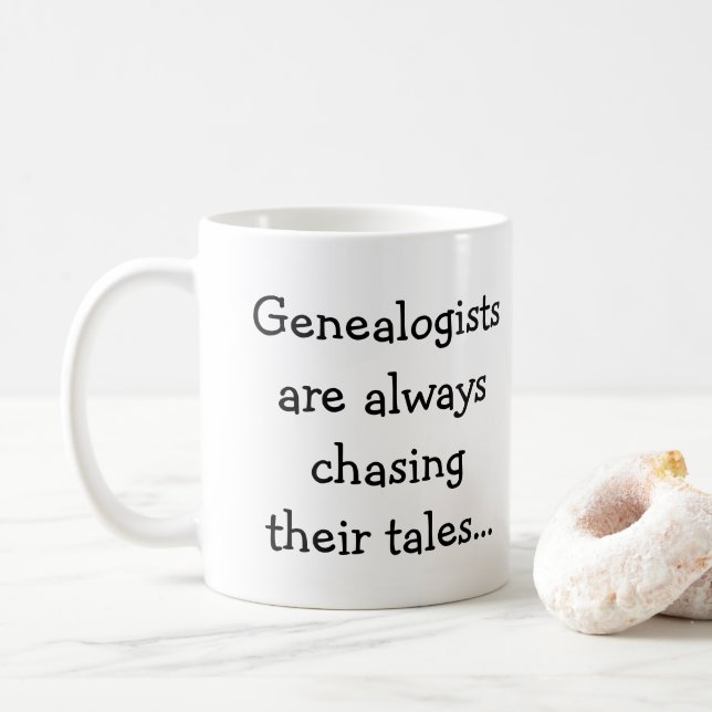 Funny Genealogist Chasing Their Tales Humor Quote Coffee Mug (With Donut)