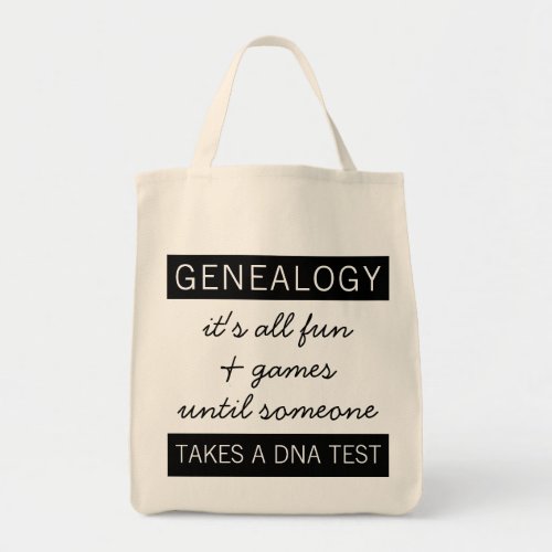 Funny Genealogy DNA Test Family History Tote Bag