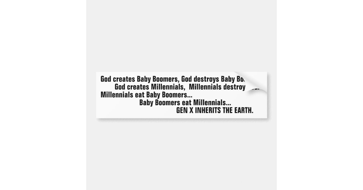 Scarica Gratis Images Funny Generation X Baby Boomer Millennial Joke Bumper Sticker dernière salutations