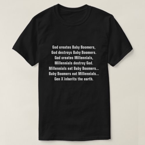 Funny Generation X Baby Boomer Millennial Joke Dk T_Shirt