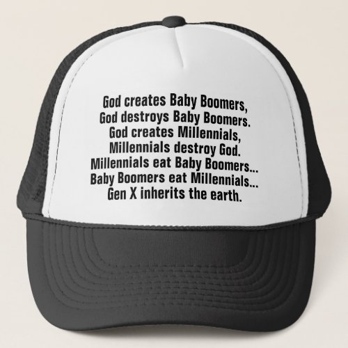 Funny Generation X Baby Boomer Millennial Joke Trucker Hat
