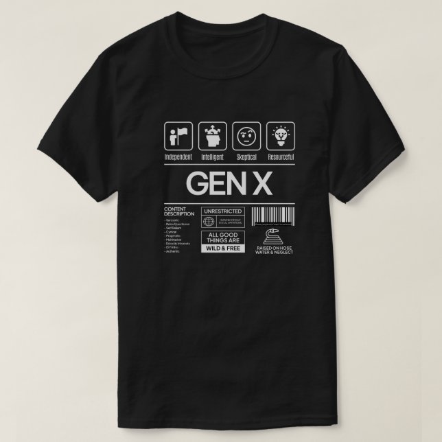 Funny Generation X Descriptive Traits T-Shirt | Zazzle