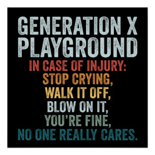 Funny Generation X Playground Vintage Retro Poster