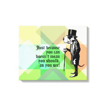 Funny Gentle Great Dane Wise Words