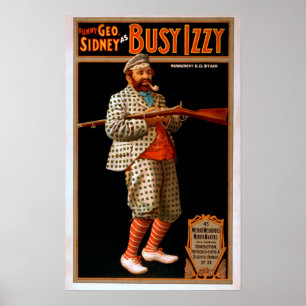 Funny Geo. Sidney as Busy Izzy Theatre Poster