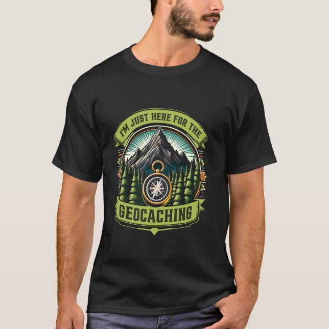 Funny Geocache Enthusiasts Cache Lover T-Shirt (Front)