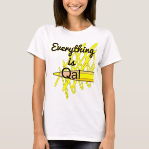 Funny Geologic Mapping "Everything is Qal" T-Shirt