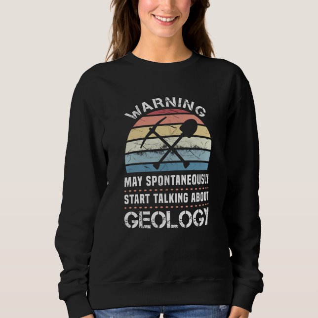 Funny Geology Sunset Gift for Geologist Sweatshirt (Front)