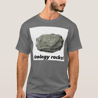 Funny Geology T T-Shirt