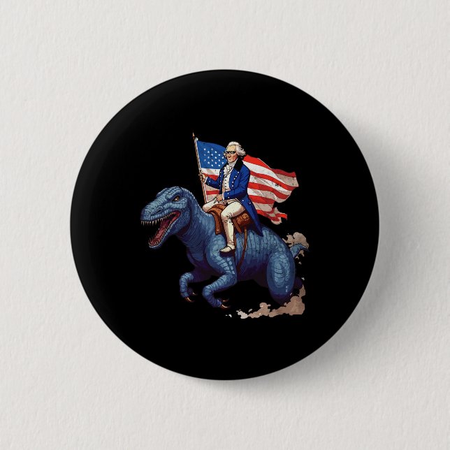 Funny George Washington Riding A Tyrannosaurus Rex Button (Front)