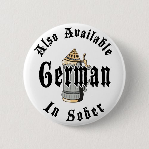 Funny German Drinking Pinback Button