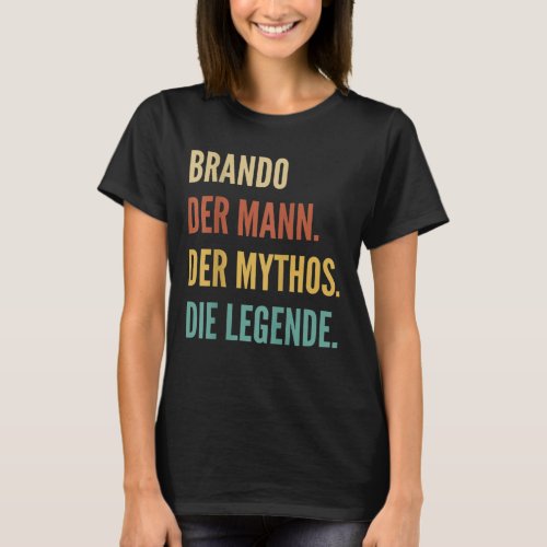 Funny German First Name Design _ Brando  T_Shirt