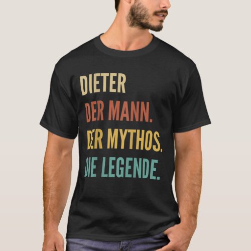 Funny German First Name Design _ Dieter  T_Shirt