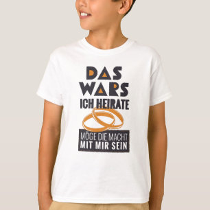 Funny German Marriage T-Shirt