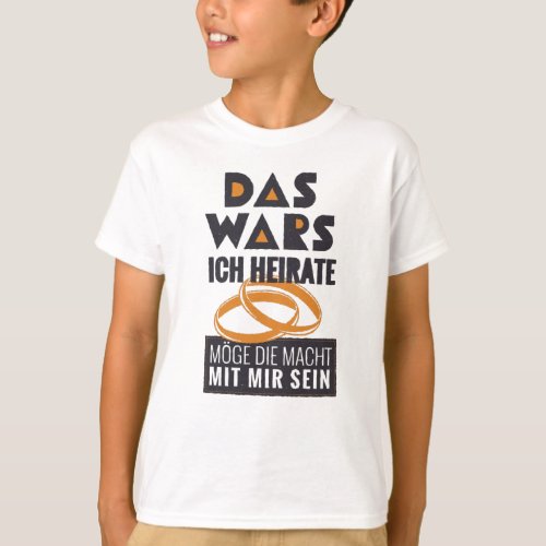 Funny German Marriage T_Shirt