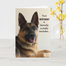 Funny German Shepherd Birthday Card | Zazzle