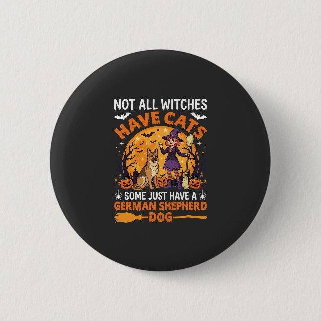 Funny German Shepherd Halloween Witch Dog Button (Front)