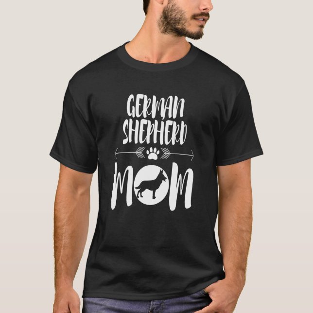 Funny German Shepherd Mom Dog Owner T-Shirt (Front)