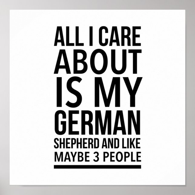 Funny German shepherd Poster (Front)