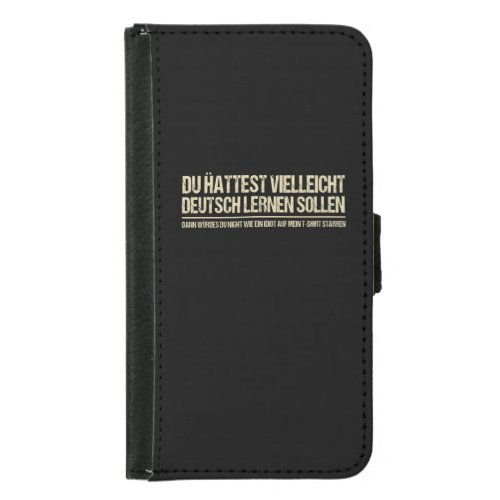 Funny German Speaker Deutschland Quote Samsung Galaxy S5 Wallet Case