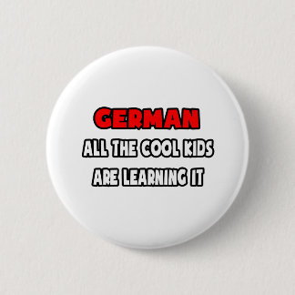 Funny German Teacher Shirts and Gifts Pinback Button