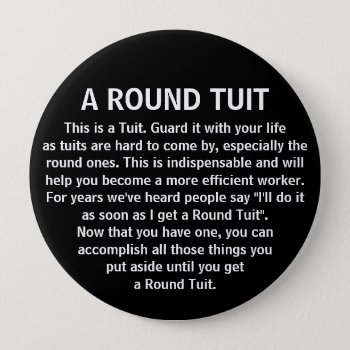 Funny Get Around To It Office Co-worker Humor Pinback Button by DaisyPrint at Zazzle