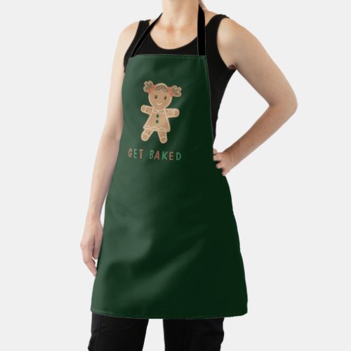 Funny Get Baked Gingerbread Woman Holiday Quote Apron