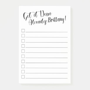 Funny Get it Done Already   Personalized Post-it Notes