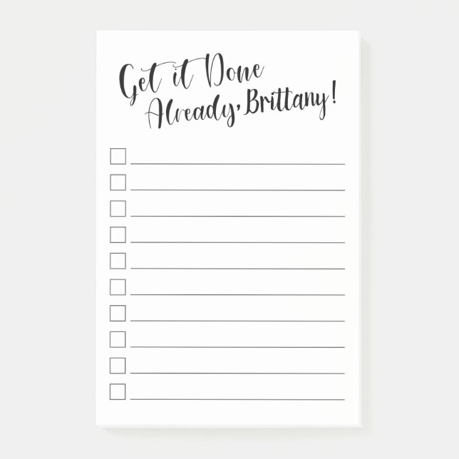 Funny Get it Done Already | Personalized Post-it Notes (Front)