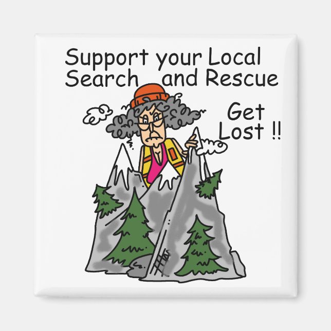 Funny Get Lost Magnet (Front)