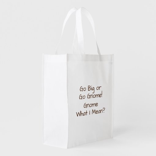 Funny Get More Gnomes pun Grocery Bag Zazzle