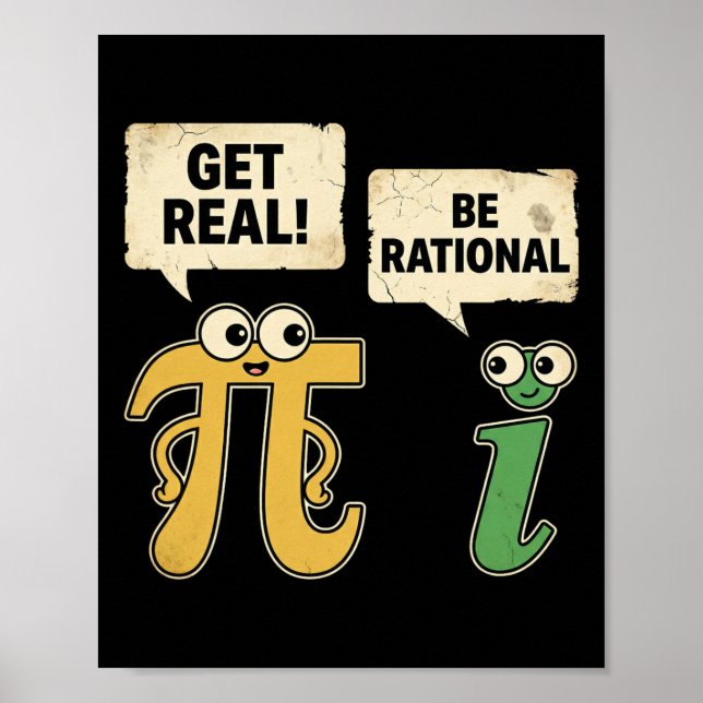 Funny Get Real Be Rational Pi Day Math Teacher Gee Poster (Front)