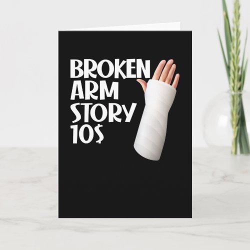  Funny Get Well Broken Arm Story 10 Gag Injury Card