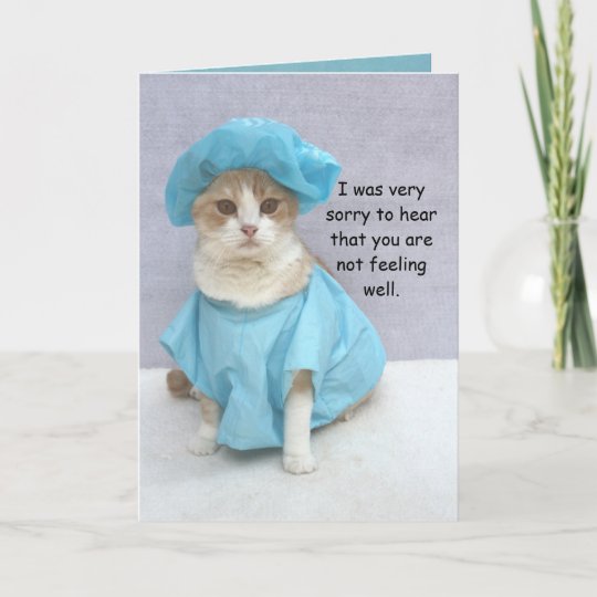 Funny Get Well Card | Zazzle.com