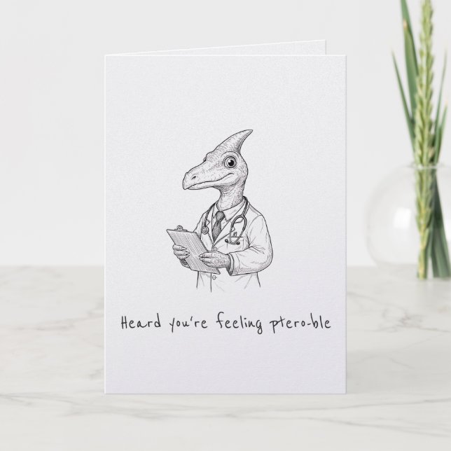 Funny Get Well Card Dinosaur Pun Humor (Front)