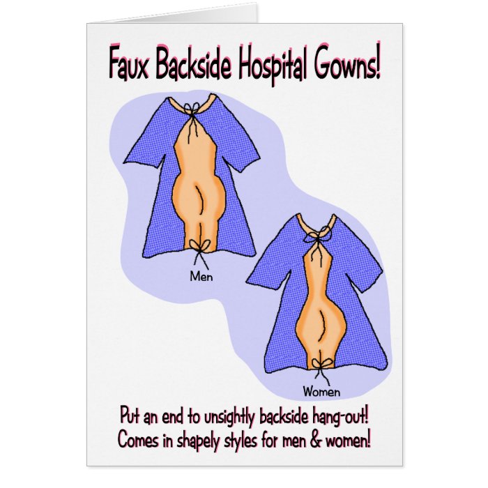 Funny Get Well Card  Hospital Gown Humor