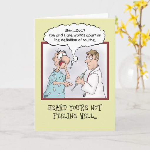 Funny Get Well Cards: Routine Shot Card | Zazzle