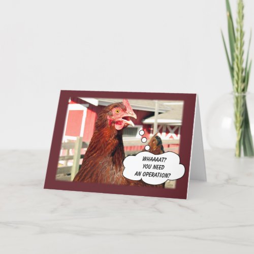Funny Get Well Chicken Pun for Surgery Operation  Card
