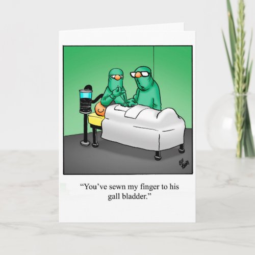 Funny Get Well Greeting Card