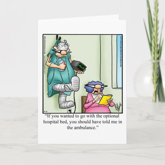 Funny Get Well Greeting Card (Front)