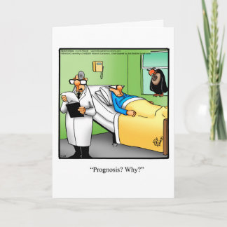 Funny Get Well Humor Greeting Card