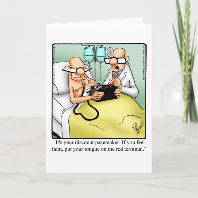 Funny Get Well Humor Greeting Card (Front)