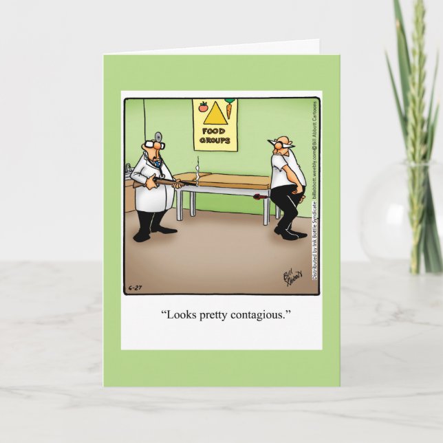 Funny Get Well Humor Greeting Card (Front)